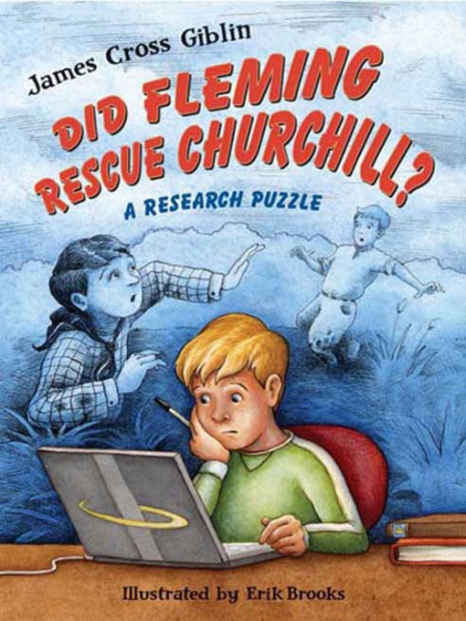 Title details for Did Fleming Rescue Churchill? by James Cross Giblin - Available